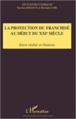 La protection du franchis au dbut du XXIe sicle